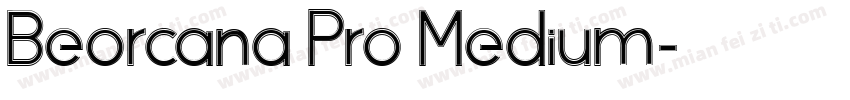 Beorcana Pro Medium字体转换